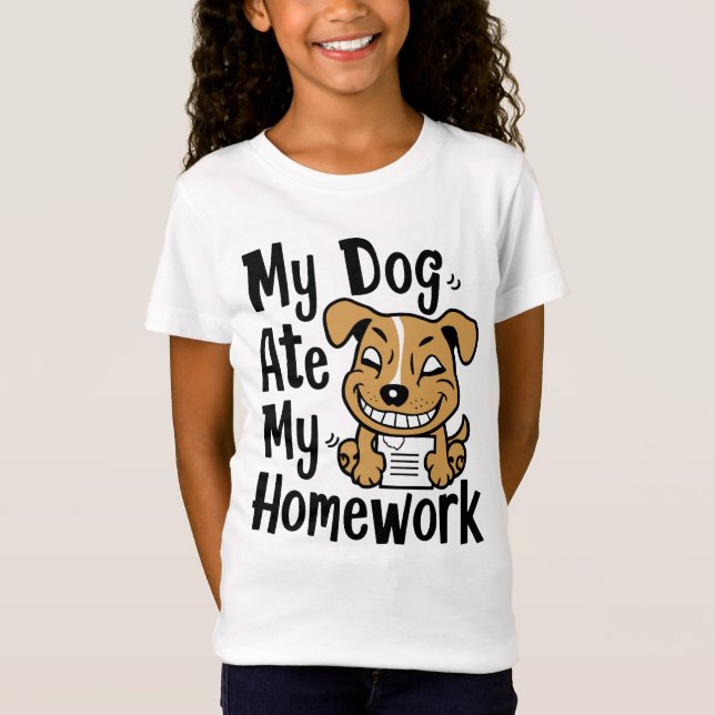 My dog ate my homework T-Shirt (Front)