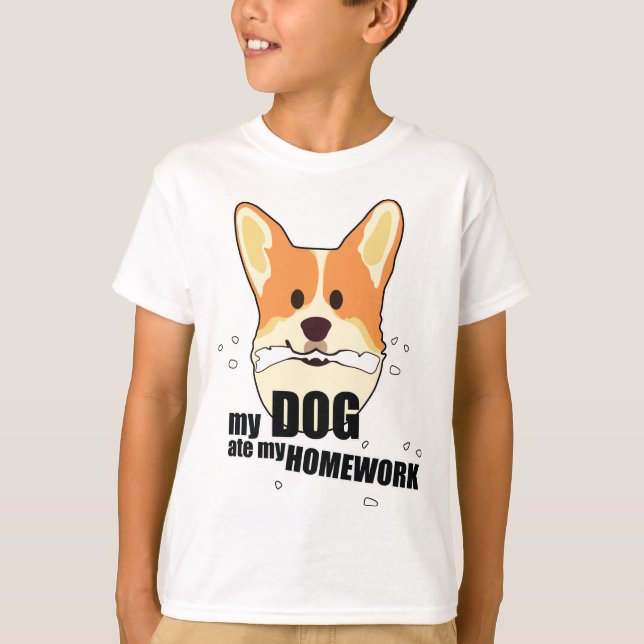 My Dog Ate My Homework T-Shirt (Front)