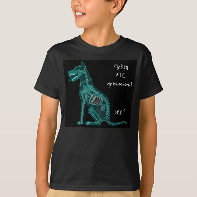 My Dog ATE my Homework T-Shirt (Front)