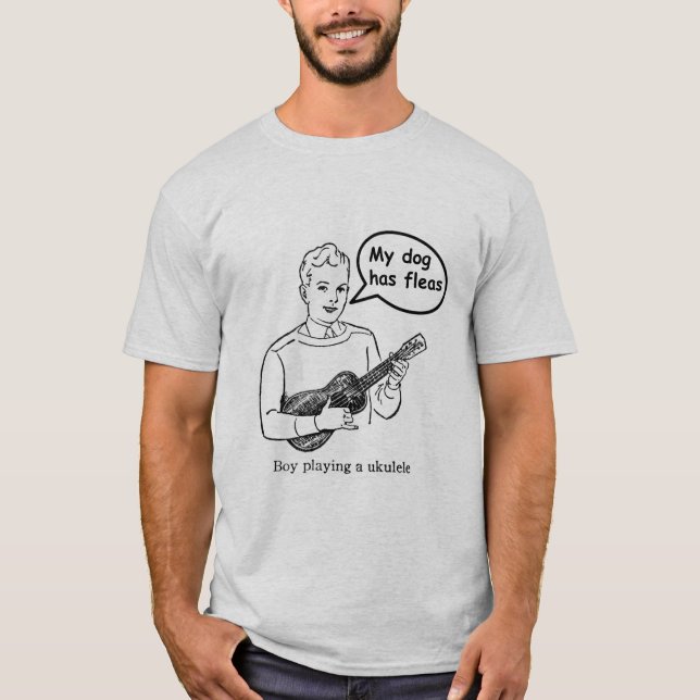 My Dog Has Fleas T-Shirt (Front)