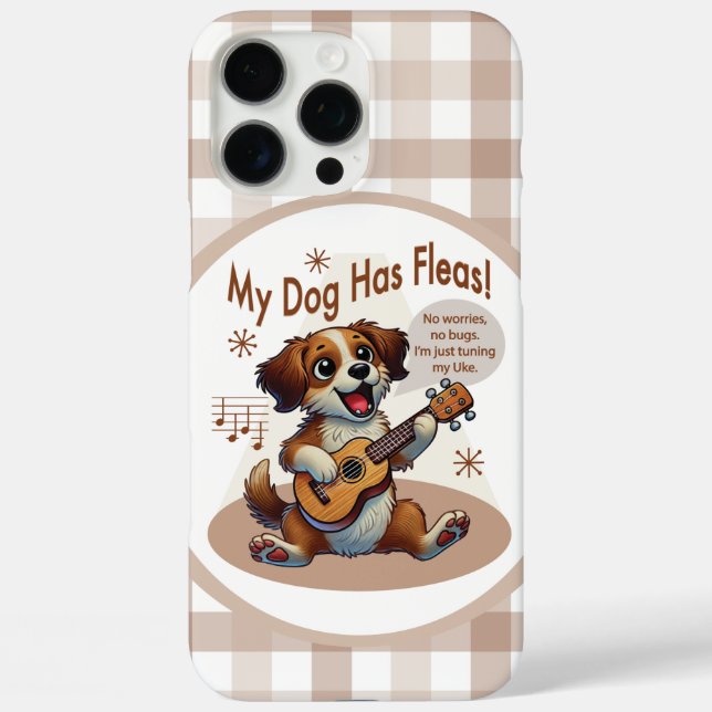 My Dog Has Fleas Ukulele Tuning Song Case-Mate iPhone Case (Back)