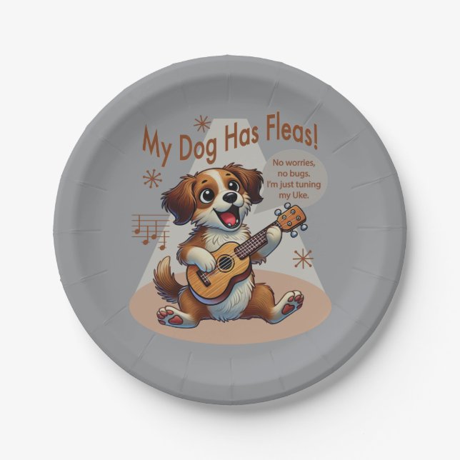 My Dog Has Fleas Ukulele Tuning Song Paper Plate (Front)