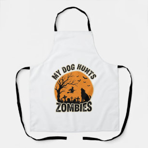 My Dog Hunts Zombies Vintage Halloween Dog Design_ Apron