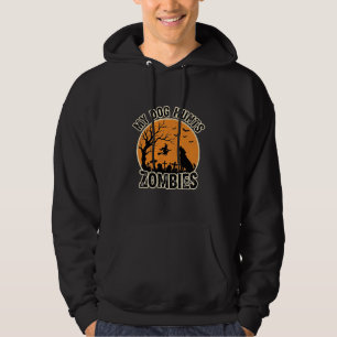 My Dog Hunts Zombies Vintage Halloween Dog Design_ Hoodie