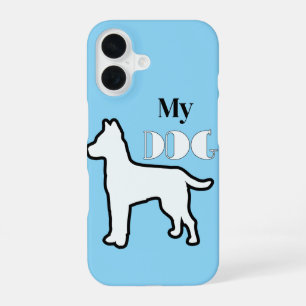 My Dog iPhone 16 Case