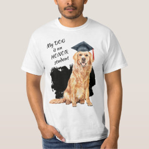 My Dog is an Honour Student T-Shirt