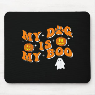 My Dog Is My Boo Groovy Ghost Dog Halloween Funny Mouse Pad