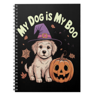 My Dog is My Boo Halloween Notebook