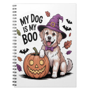My Dog is My Boo Halloween Notebook