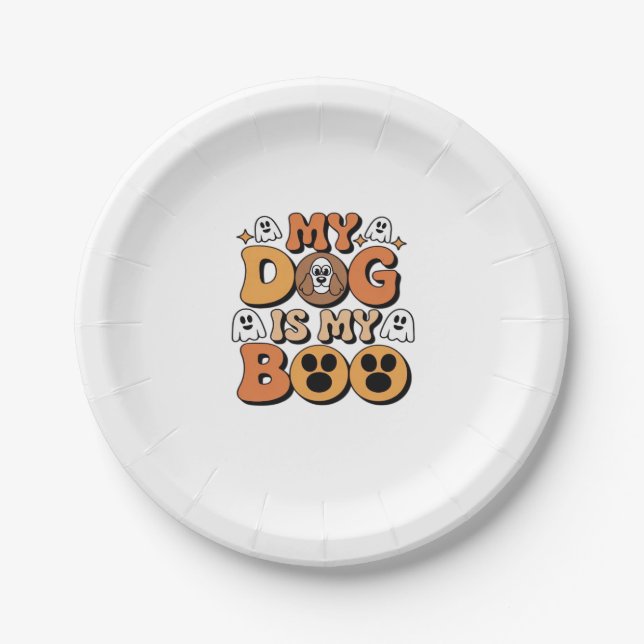 My Dog Is My Boo Shirt � Funny Dog Lover Gift 2025 Paper Plate (Front)