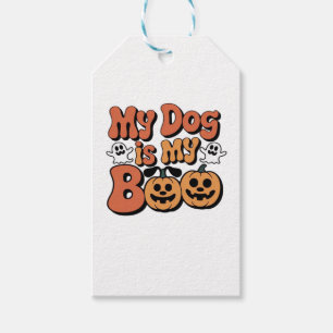 My Dog Is My Boo, Teacher, Funny Dog Lover Educato Gift Tags