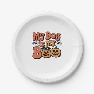 My Dog Is My Boo, Teacher, Funny Dog Lover Educato Paper Plate