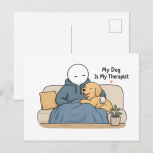 My Dog Is My Therapist Funny Dog Lover Meme Postcard