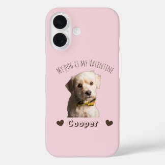 My Dog Is My Valentine – Personalized Pet  iPhone 16 Case
