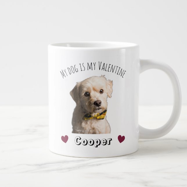 My Dog Is My Valentine – Personalized Pet  Large Coffee Mug (Right)