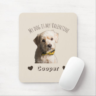 My Dog Is My Valentine – Personalized Pet Mouse Pad