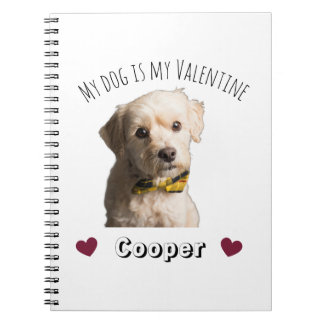 My Dog Is My Valentine – Personalized Pet Notebook