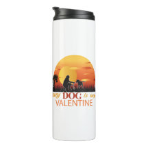 My Dog Is My Valentine