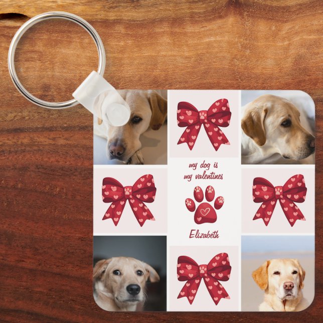 My Dog Is My Valentines Bow 4 Photos Key Ring (Front)
