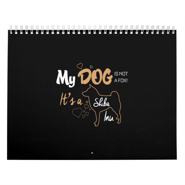 my dog is not a fox it's a shiba inu calendar (Cover)