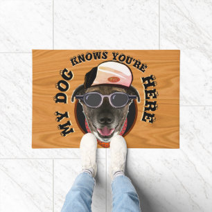 My Dog Knows You're Here Doggie Door Doormat