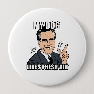 my dog likes fresh air - .png 10 cm round badge
