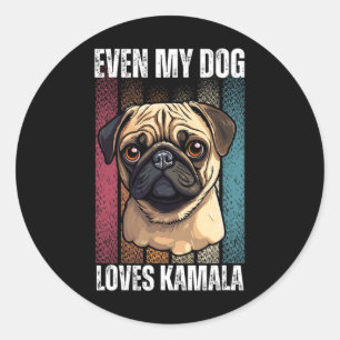 My Dog Loves Kamala Pug Lovers  Classic Round Sticker