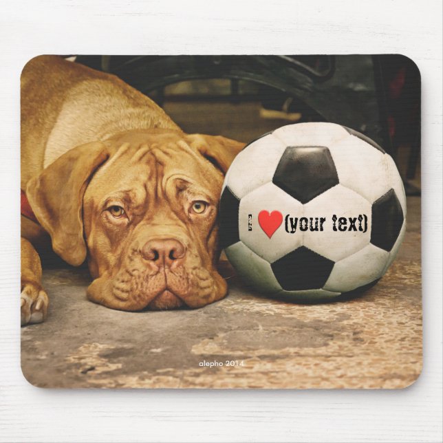 My dog loves soccer and I love my dog Mouse Pad (Front)
