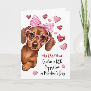 My Dog Mum Valentine Puppy Love Cute Dog Card