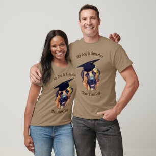 My Dog Smarter Than Yours Mastiff Funny  T-Shirt