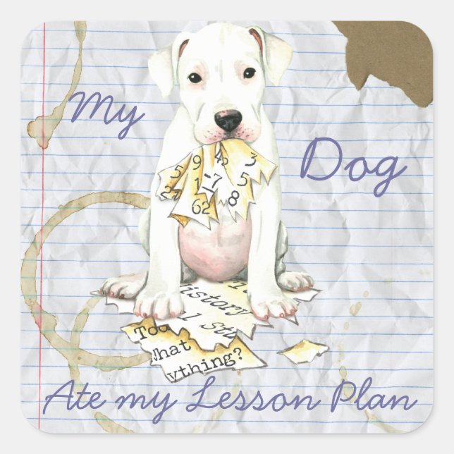 My Dogo Ate My Lesson Plan Square Sticker (Front)