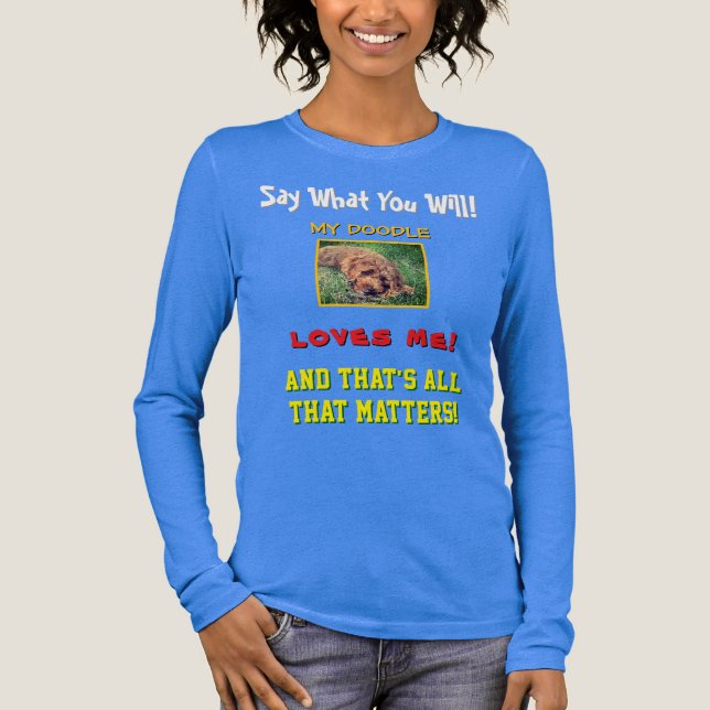 My Doodle Loves Me Tri-Blend Shirt (Front)