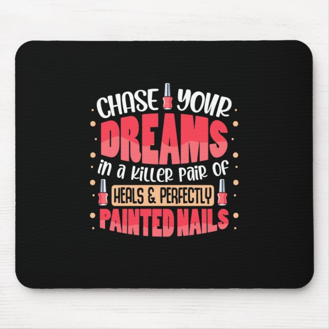 My Dreams Painted Nails Mouse Pad (Front)