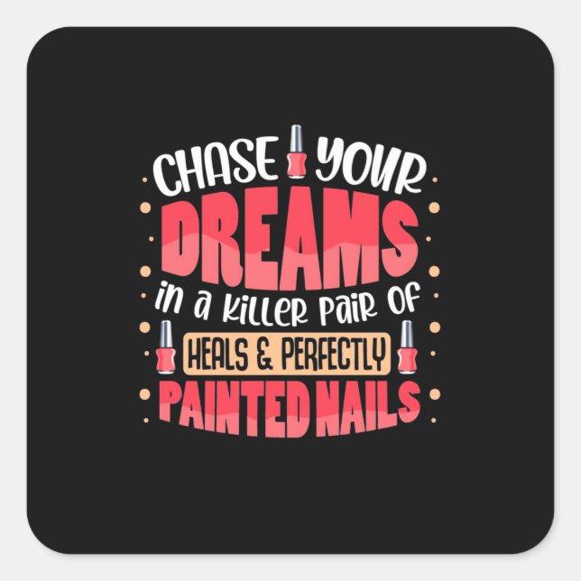 My Dreams Painted Nails Square Sticker (Front)