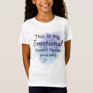 My Emotinal Support Human Funny  T-Shirt