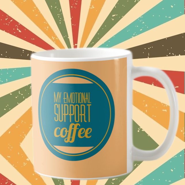 My emotional support coffee coffee mug (Creator Uploaded)