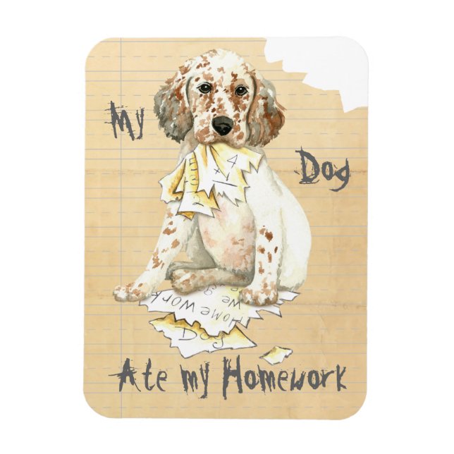 My English Setter Ate My Homework Magnet (Vertical)