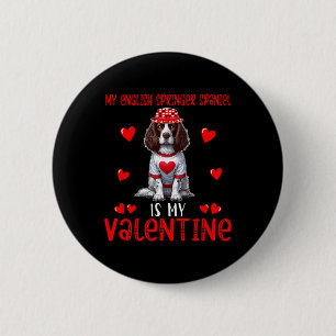 My English Springer Spaniel Is My Valentine Hearts 6 Cm Round Badge
