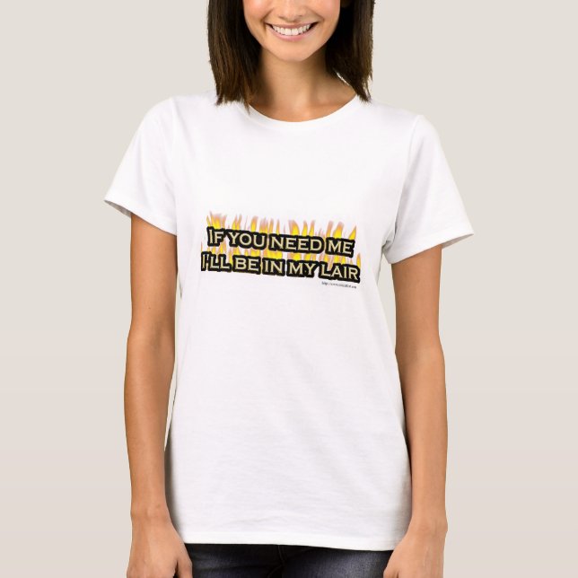 My Evil Lair Funny Sarcastic Slogan T-Shirt (Front)
