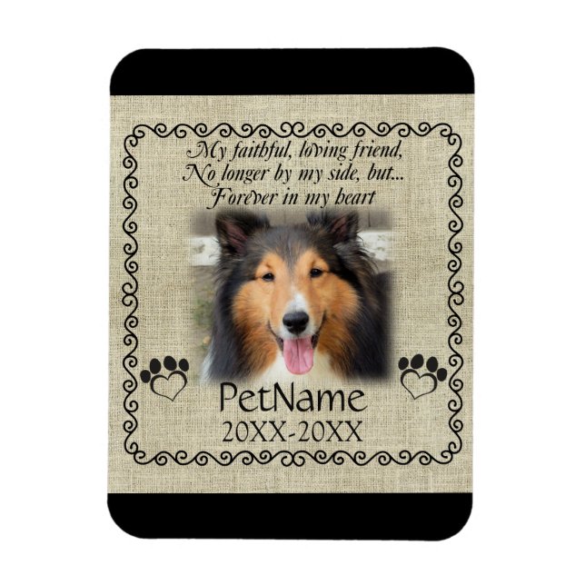 My Faithful Friend Pet Sympathy Custom Burlap Magnet (Vertical)