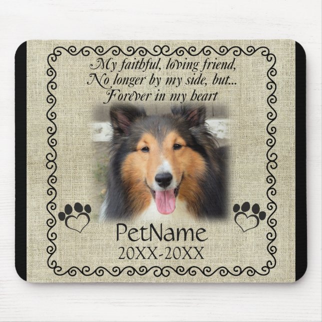 My Faithful Friend Pet Sympathy Custom Burlap Mouse Pad (Front)