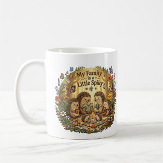 My Family is a Little Spiky Coffee Mug