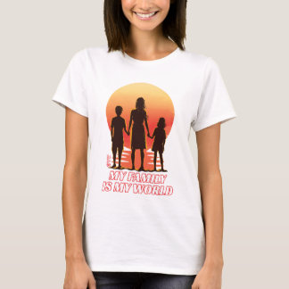 My Family Is My World Women White T-Shirt