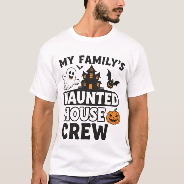 My Family's Haunted House Crew T-Shirt (Front)