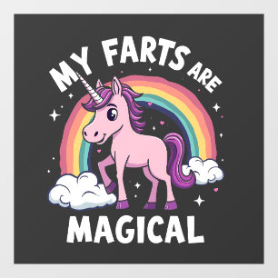 My Farts Are Magical Funny Unicorn Rainbow