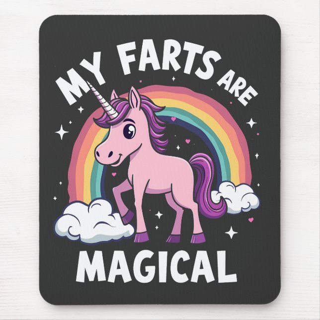 My Farts Are Magical Funny Unicorn Rainbow  Mouse Pad (Front)