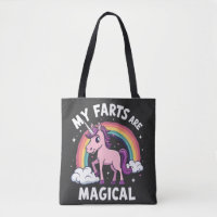 My Farts Are Magical Funny Unicorn Rainbow