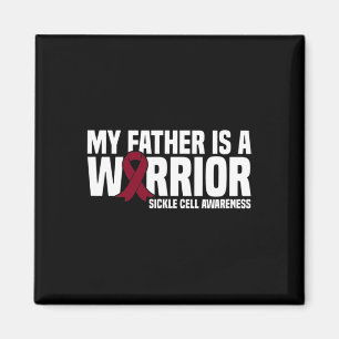 My Father is a Warrior Burgundy Ribbon Sickle Cell Magnet