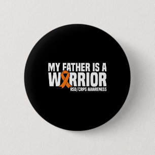 My Father Is A Warrior Orange Ribbon Rsdcrps Aware 6 Cm Round Badge