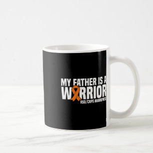 My Father Is A Warrior Orange Ribbon Rsdcrps Aware Coffee Mug